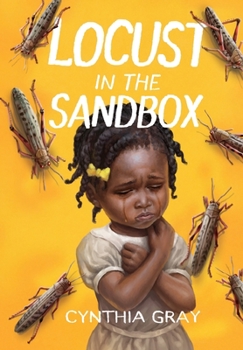 Hardcover Locust in the Sandbox Book