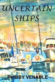 Paperback Uncertain Ships Book