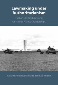 Hardcover Lawmaking under Authoritarianism Book