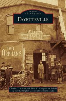 Fayetteville - Book  of the Images of America: Arkansas