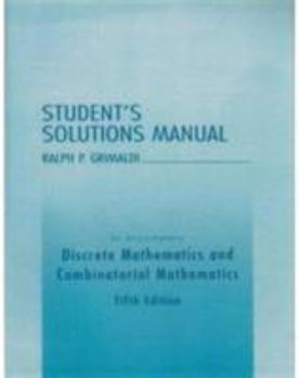 Paperback Student Solutions Manual for Discrete and Combinatorial Mathematics Book