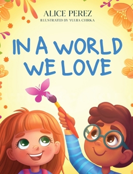 Hardcover In A World We Love Book