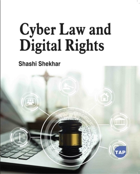 Cyber Law and Digital Rights