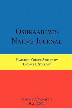 Paperback Oshkaabewis Native Journal (Vol. 7, No. 1) Book