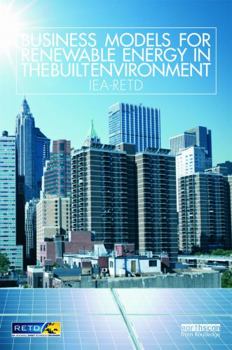 Paperback Business Models for Renewable Energy in the Built Environment Book