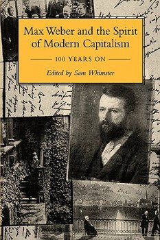 Max Weber and the Spirit of Capitalism