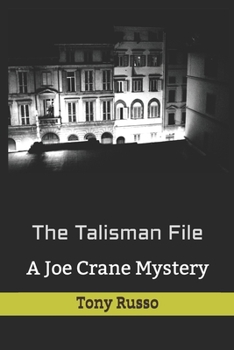 Paperback The Talisman File: A Joe Crane Mystery Book