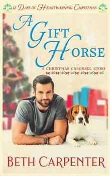 Paperback A Gift Horse: A Christmas Carousel Story Book