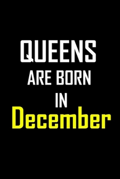 Paperback Queens are Born in December: 6 X 9 Blank Lined journal Gifts Idea - Birthday Gift for Women Notebook / NotebooGift - Soft Cover, Matte Finish Book