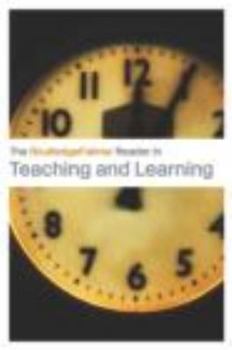 Paperback The RoutledgeFalmer Reader in Teaching and Learning Book