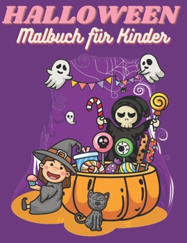 HALLOWEEN Malbuch für Kinder: Fröhliches Halloween | Hexe, Geist, Fledermäuse | Eine Sammlung lustiger und einfacher Halloween-Malvorlagen für ... Kinder Kinder Halloween Buch
