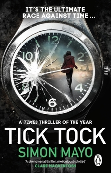 Paperback Tick Tock: A Times Thriller of the Year Book