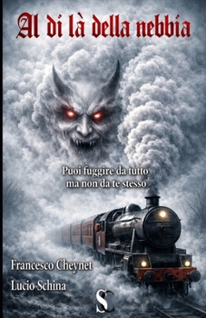 Paperback Al di là della nebbia [Italian] Book