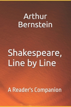 Paperback Shakespeare, Line By Line: A Reader's Companion Book