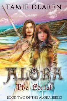 Alora: The Portal - Book #2 of the Alora