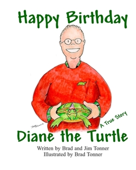 Paperback Happy Birthday Diane the Turtle Book