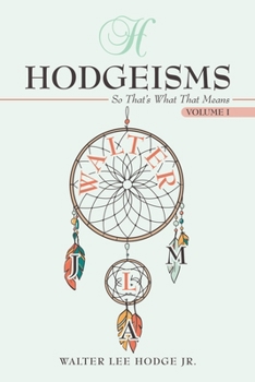Paperback Hodgeisms: So That's What That Means Book