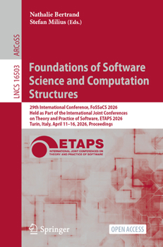 Paperback Foundations of Software Science and Computation Structures: 29th International Conference, Fossacs 2026, Held as Part of the International Joint Confe Book