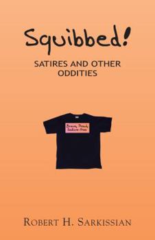 Paperback Squibbed!: Satires and Other Oddities Book