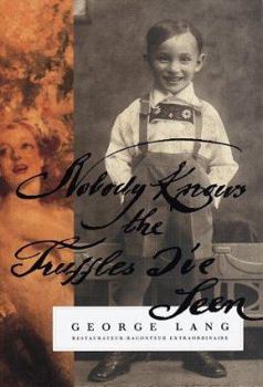 Hardcover Nobody Knows the Truffles I've Seen: A Memoir Book