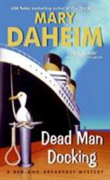 Dead Man Docking - Book #21 of the Bed-and-Breakfast Mysteries