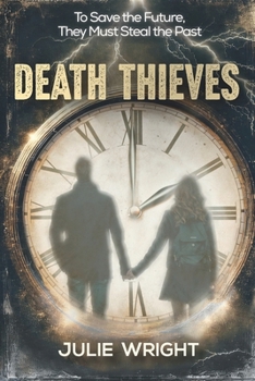 Death Thieves