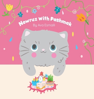 Hardcover Nowruz with Pashmak Book