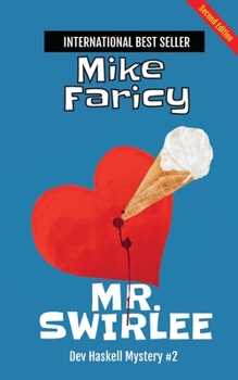 Paperback Mr. Swirlee: Second Edition Book