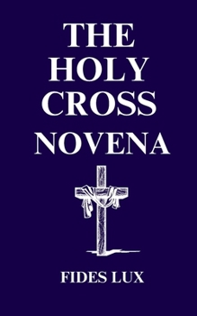 The Holy Cross Novena