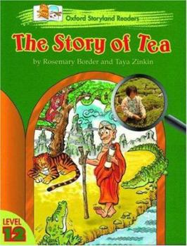 Paperback Oxford Storyland Readers 12: the Story of Tea Book