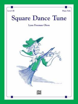 Paperback Square Dance Tune: Piano Solo: Level 1B Book