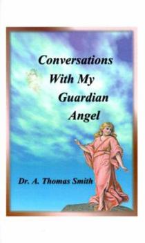 Paperback Conversations with My Guardian Angel Book