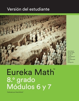 Paperback Spanish - Eureka Math - Grade 8 Student Edition Book #3 (Modules 6 & 7) [Spanish] Book