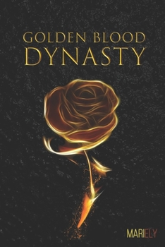 Paperback Golden Blood Dynasty Book