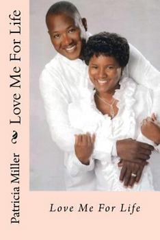 Paperback Love Me for Life Book