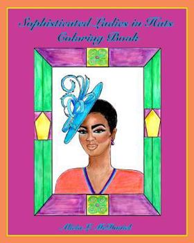 Paperback Sophisticated Ladies in Hats Coloring Book