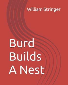 Paperback Burd Builds A Nest Book