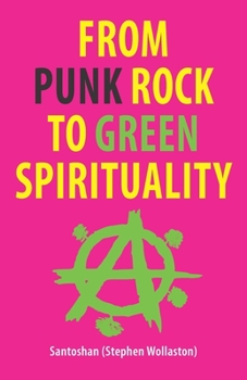 Paperback From Punk Rock to Green Spirituality Book