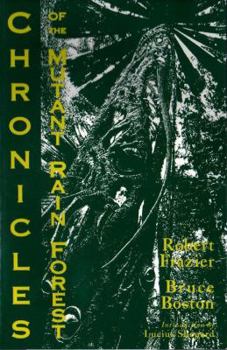 Paperback Chronicles of the Mutant Rain Forest ( Horrors Head Press ) Book