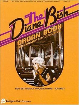 Paperback The Diane Bish Organ Book, Volume 1 Book