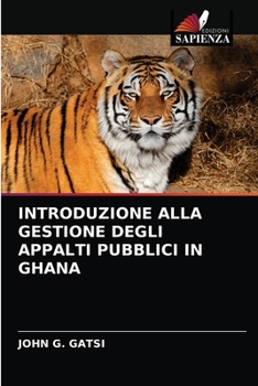 Paperback Introduzione Alla Gestione Degli Appalti Pubblici in Ghana [Italian] Book