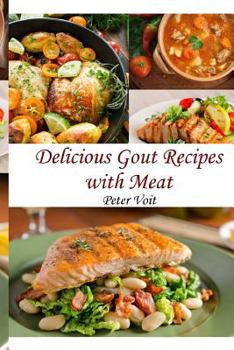 Paperback Delicious Gout Recipes With Meat Book