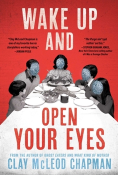 Wake Up and Open Your Eyes: A Novel