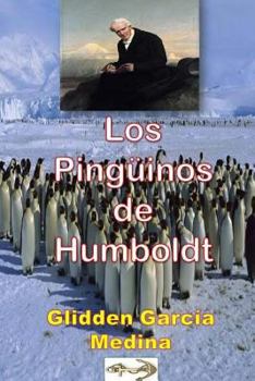 Paperback Los Pingüinos de Humboldt [Spanish] Book
