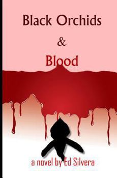 Paperback Black Orchids and Blood Book