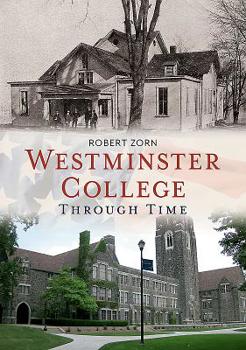 Paperback Westminster College Through Time Book
