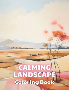 Paperback Calming Landscape Coloring Book: 100+ Unique and Beautiful Designs Book