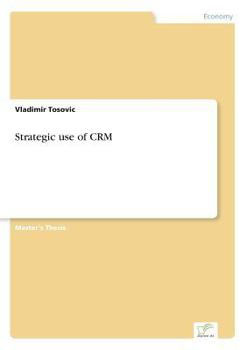 Paperback Strategic use of CRM Book