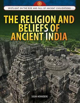 Library Binding The Religion and Beliefs of Ancient India Book