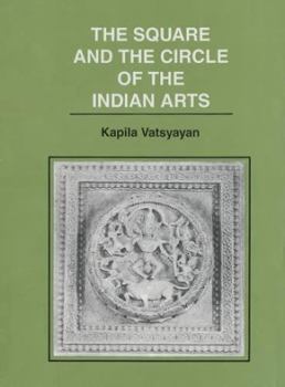 Hardcover The Square and the Circle of the Indian Arts Book